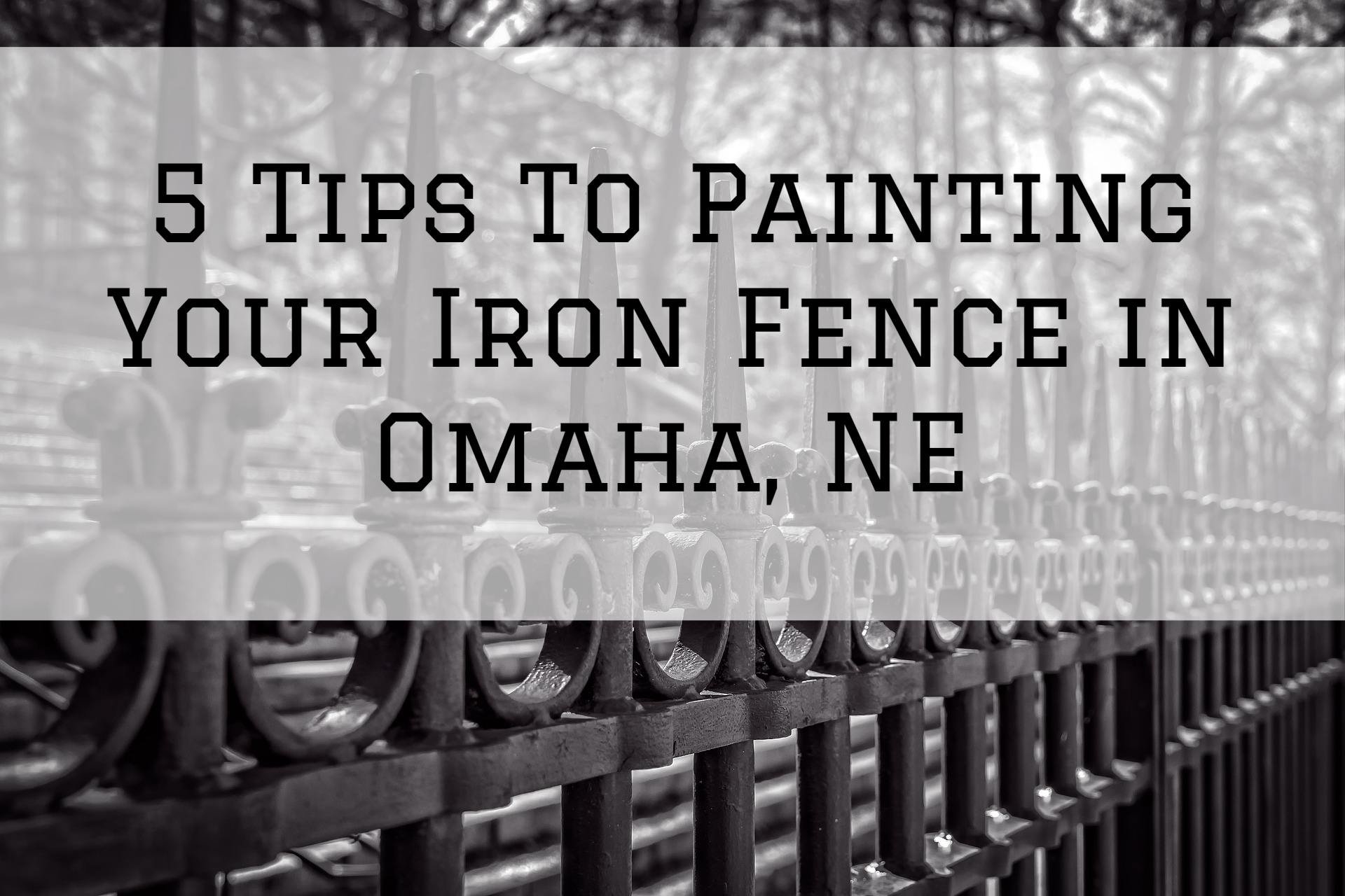 2020-10-17 Brush And Roll Painting Omaha NE Iron Fence Painting